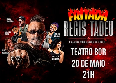 imagem representativa do espet�culo Fritada com Regis Tadeu