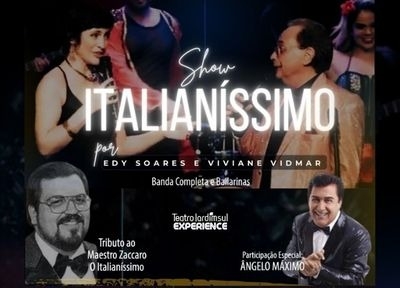 imagem representativa do espet�culo Show Italian�ssimo - Edy Soares & Viviane Vidmar