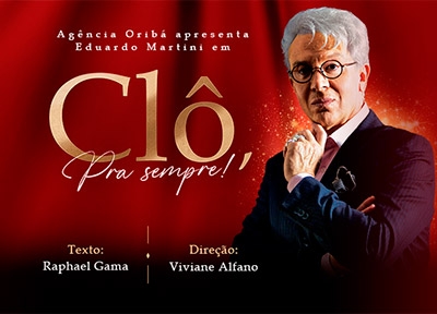 imagem representativa do espetáculo Clô, Pra Sempre
