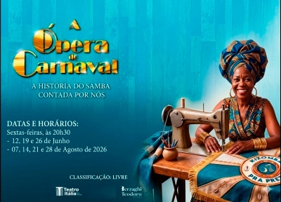 imagem representativa do espetáculo A Ópera do Carnaval - A História do Samba Contada por Nós