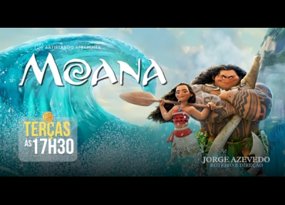 imagem representativa do espetáculo Moana - Festival de Férias