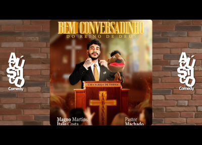 imagem representativa do espetáculo Pastor Machado em Igreja Bem Conversadinho do Reino de Deus