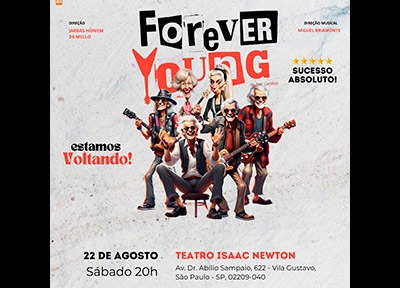 imagem representativa do espetáculo Forever Young - Zona Norte