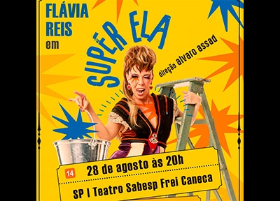 imagem representativa do espet�culo Flávia Reis em Super Ela