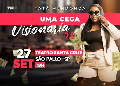 imagem representativa do espet�culo Tatá Mendonça em Uma Cega Visionária 2.0 no Teatro Santa Cruz