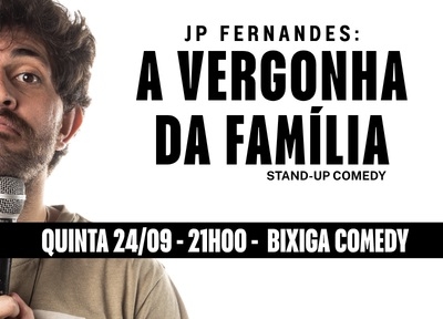 imagem representativa do espet�culo JP Fernandes - A vergonha da Família