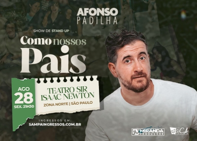 imagem representativa do espet�culo Afonso Padilha - Como Nossos Pais