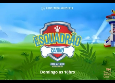imagem representativa do espet�culo Esquadrão Canino no Teatro Santa Cruz