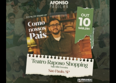imagem representativa do espet�culo Afonso Padilha - Como Nossos Pais - Teatro Raposo