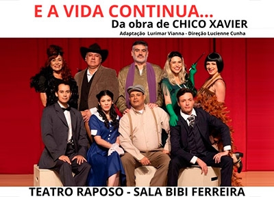 imagem representativa do espet�culo E a vida continua - Da obra de Chico Xavier
