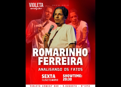 imagem representativa do espet�culo Romarinho Ferreira em Analisando os Fatos