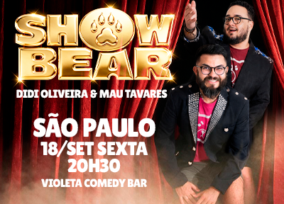 imagem representativa do espet�culo Show Bear com Mau Tavares e Didi Oliveira