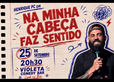 imagem representativa do espet�culo Henrique Pc em Na minha cabeça faz sentido