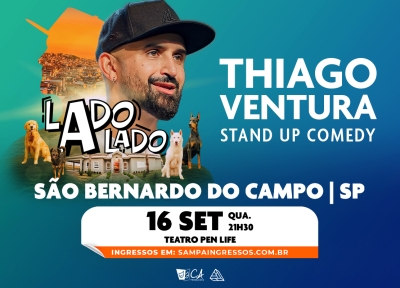imagem representativa do espet�culo Thiago Ventura - Lado a Lado - São Bernardo do Campo