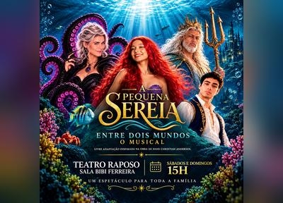 imagem representativa do espet�culo A Pequena Sereia: Entre Dois Mundos - O Musical - Teatro Raposo
