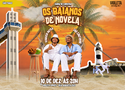imagem representativa do espet�culo Os Baianos de Novela - Show de Comédia com Robério Dutra e Jão Coutinho