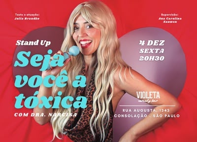 imagem representativa do espet�culo Dra Narcisa em Seja você a Tóxica - Show de Comédia em SP