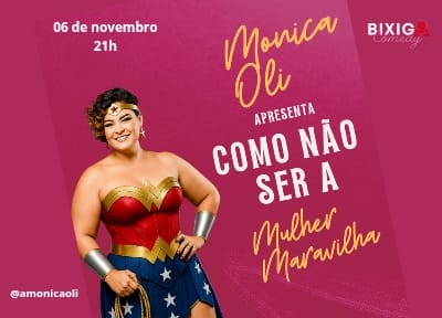 imagem representativa do espet�culo Monica Oli - Como não Ser a Mulher Maravilha - Bixiga Comedy