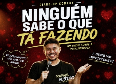 imagem representativa do espet�culo Rafael Albino - Ninguém Sabe O Que Tá Fazendo