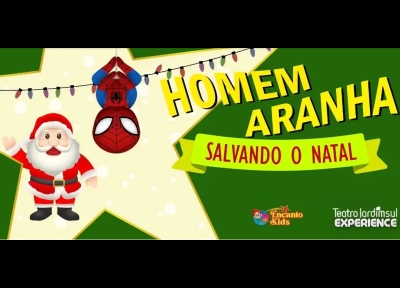 imagem representativa do espet�culo Homem Aranha - Salvando o Natal - sala 2